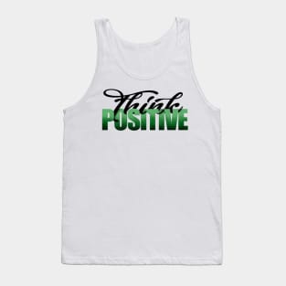 Think Positive Tank Top